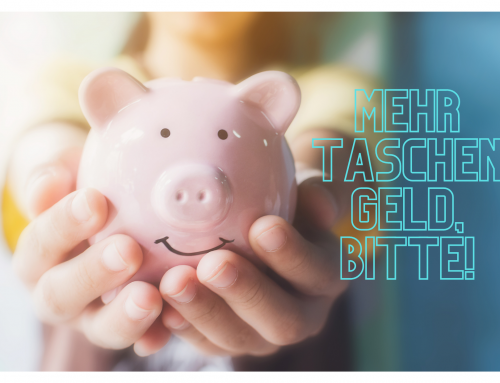 Taschengeld-wieviel normal ist und wie du verhandelst